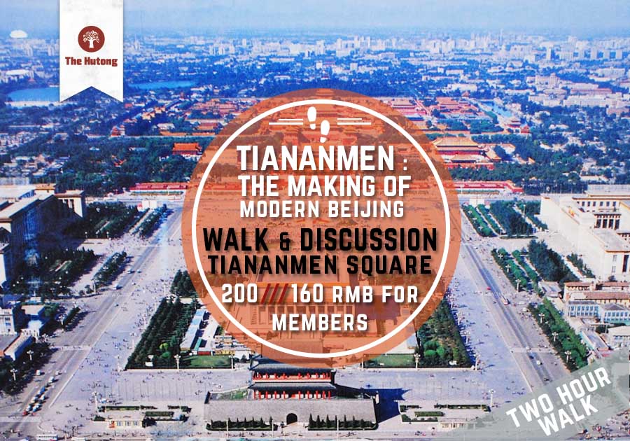 Tiananmen And The Making Of Modern Beijing: A Walk And Discussion At ...