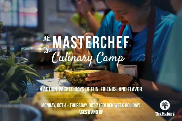 Master Chef Culinary Camp October Holiday The Hutong