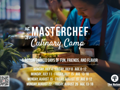 The Hutong: Master Chef Culinary Camp Age 8 and up